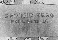 Paul Virilio, Ground Zero 2002